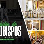 Servir a la vida, evangelizar con alegría y perseverar en la oración: compromisos de los obispos colombianos durante su jubileo en Chiquinquirá